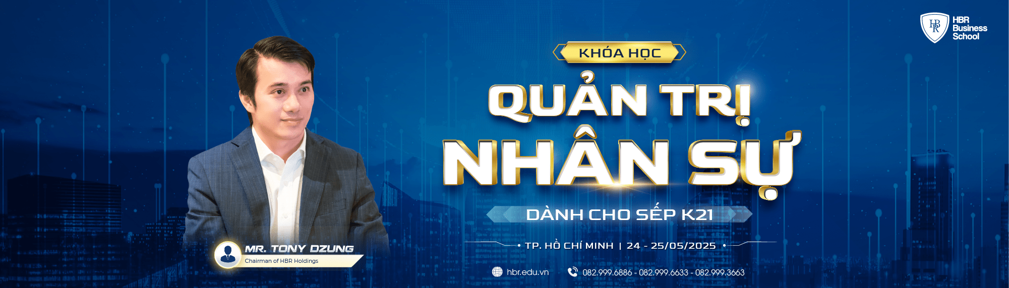 QUẢN TRỊ NHÂN SỰ DÀNH CHO SẾP K21